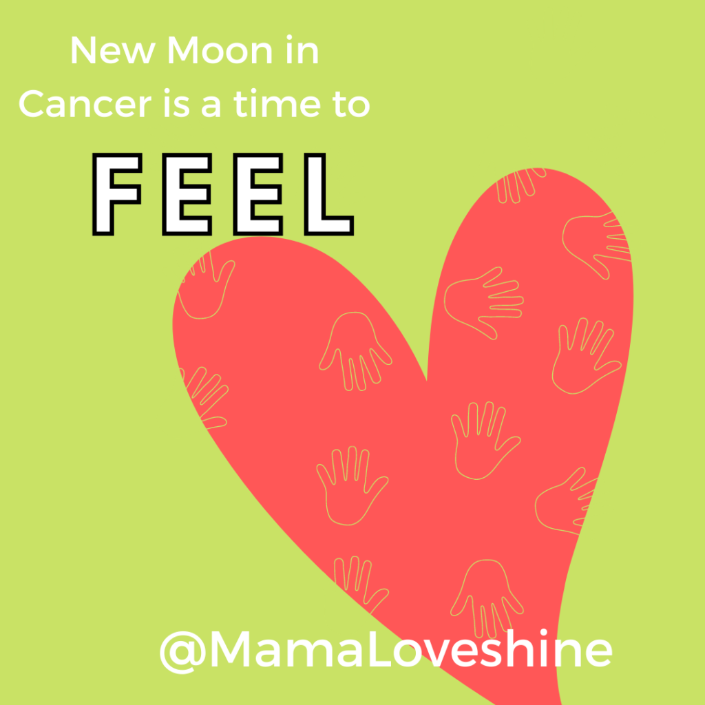 Cartoon of a heart with the text, "New Moon in Cancer is a time to FEEL, @MamaLoveshine"